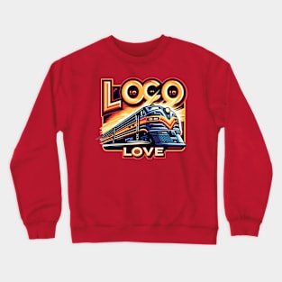 Train Vintage, Loco Love Crewneck Sweatshirt